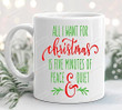 All I Want For Christmas Is Peace & Quiet Mug, Secret Santa, Christmas Mug, Gift For Mum, Gift For Dad, Funny Christmas Mug, Merry Christmas Gifts For Christmas Xmas For Family Members