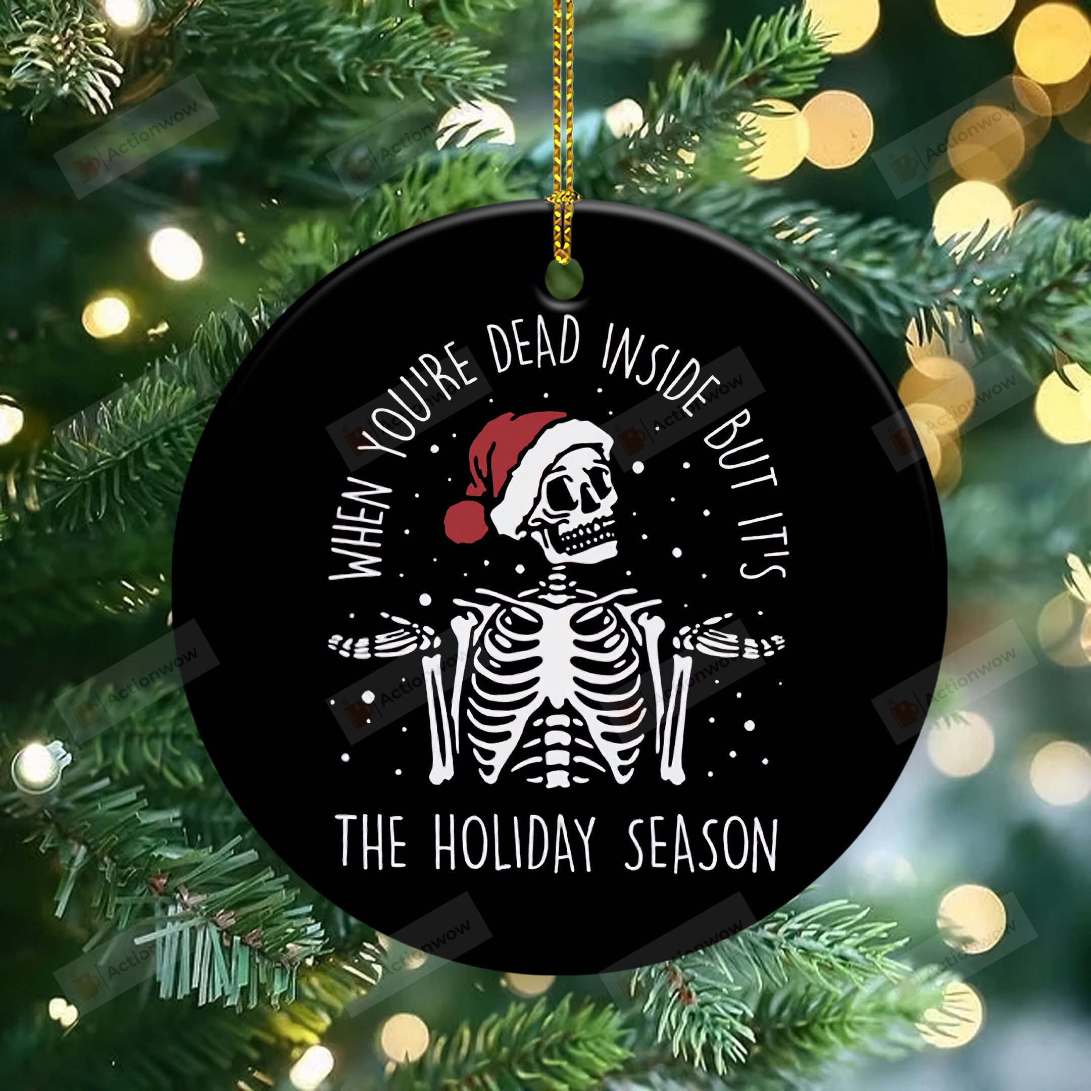 Dead Inside But Its The Holiday Season Ornaments, Christmas Skeleton Ornaments, Christmas Gifts