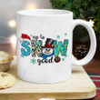 Up To Snow Good Christmas Mug, Snowman Mug, Christmas Gifts For Women Men, Xmas Holiday Gifts