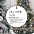 Let's Circle Back Definition Ornaments, Work Ornaments, Funny Office Gifts For Women For Men, Christmas Decorations Hanging Ornaments