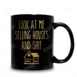 Realtor Mug, Look At Me Selling Houses Mug, Real Estate Agent Mug, Realtor Gifts For Women Men