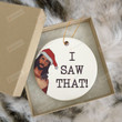 Jesus I Saw That Ornament, Funny Christmas Ornaments, Christ Ornaments, Funny Jesus Meme Gifts