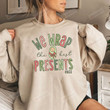 We Wrap The Best Presents Sweatshirt, Nicu Christmas Crewneck Sweatshirt, Nicu Nurse Shirt, Nicu Nnp Shirt, Nicu Nurses Gifts For Women, Neonatal Nurse Shirts, Swaddle Expert