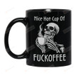 Skull Nice Hot Cup Of Fuckoffee Funny, Death Black And White, Like Simplicity Coffee Mug, Present For Loves Skulls Mug 15oz, 11oz Gift For Christmas Birthday