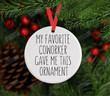 Coworker Ornament, For Neighbor, Best Neighbor Ever Gift, Christmas Ornament For Co-Worker (Multi 5)