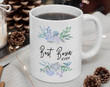 Busia Mug Cute Mug Gifts For Women Mom Aunt Sister Daughter Family Lover Funny Mug
