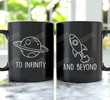 To Infinity And Beyond Astronomy Mug For Couple Love Husband Wife Boyfriend Girlfriend Couple