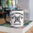 Axe Throwing Expert Mug Gifts For Man Woman Friends Coworkers Family Best Gifts Idea Funny Mug