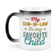 Mother In Law Gifts, My Son In Law Is My Favorite Child Mug Son In Law Mug, Funny Mother In Law Mug