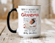 Happy 1st Mothers Day As My Grandma Mug, Baby's Sonogram Picture Mug, Gifts For New First Grandma To Be From The Bump, Nana Grandmother