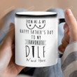 Personalized From Me And My Boobs Happy Father's Day To My Favorite Dilf Mug Coffee Mug Best Dad Ever Custom Mugs Cup Happy Father's Day Gifts For Dad From Wife Birthday Gifts For Men 11 15Oz Mug