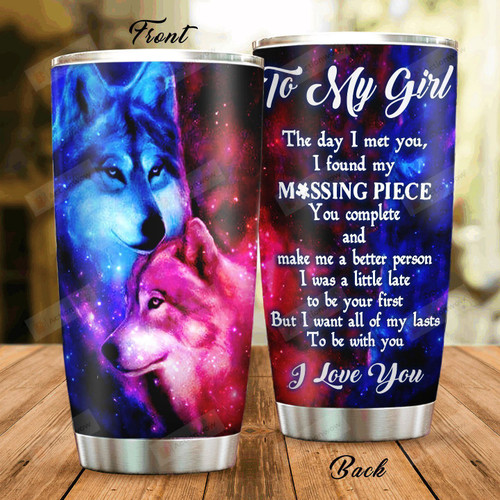 Personalized Wolf Couple To My Girl From Husband The Day I Met You Stainless Steel Tumbler Perfect Gifts For Wolf Lover Tumbler Cups For Coffee/Tea, Great Customized Gifts For Birthday Christmas Thanksgiving Wedding Valentine's Day