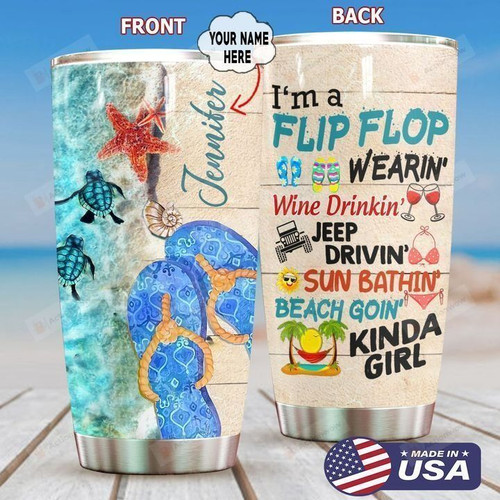 Personalized Flip Flop Kinda Girl Stainless Steel Tumbler, Tumbler Cups For Coffee/Tea, Great Customized Gifts For Birthday Christmas Thanksgiving
