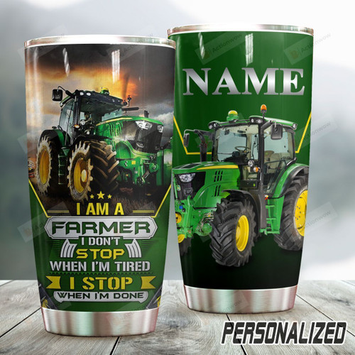 Personalized Farmer Tractor I Stop When I'm Done Stainless Steel Tumbler Perfect Gifts For Farmer Lover Tumbler Cups For Coffee/Tea, Great Customized Gifts For Birthday Christmas Thanksgiving