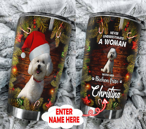 Personalized Never Underestimated A Woman With Her Bichon Frise Stainless Steel Tumbler Perfect Gifts For Dog Lover Tumbler Cups For Coffee/Tea, Great Customized Gifts For Birthday Christmas Thanksgiving