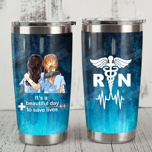 Nurse Bestie It's A Beautiful Day To Save Life Medical Symbol Stainless Steel Tumbler Perfect Gifts For Nurse Best Friend Tumbler Cups For Coffee/Tea, Great Customized Gifts For Birthday Christmas Thanksgiving
