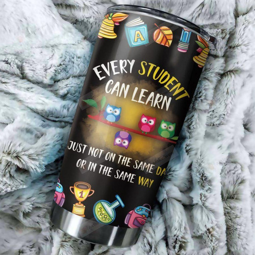 Teacher Owl Every Student Can Learn  Stainless Steel Tumbler Perfect Gifts For Teacher Tumbler Cups For Coffee/Tea, Great Customized Gifts For Birthday Christmas Thanksgiving