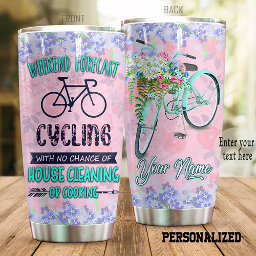 Personalized Weekend Forecast Cycling With No Chance Of House Cleaning Or Cooking Stainless Steel Tumbler, Tumbler Cups For Coffee/Tea, Great Customized Gifts For Birthday Christmas Thanksgiving