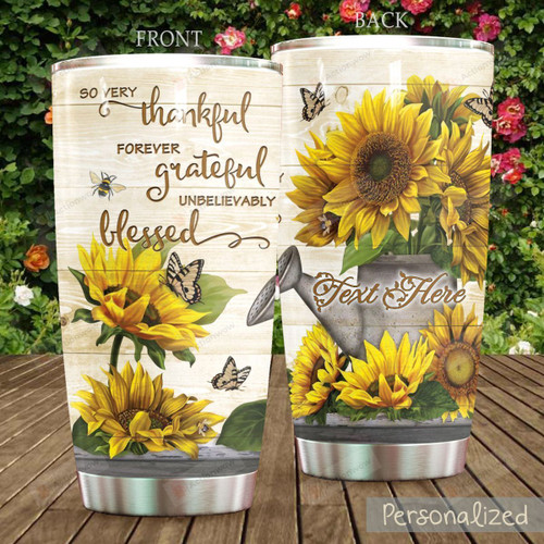 Personalized Gardener So Very Thankful Forever Grateful Unbelievably Blessed Stainless Steel Tumbler, Tumbler Cups For Coffee/Tea, Great Customized Gifts For Birthday Christmas Thanksgiving