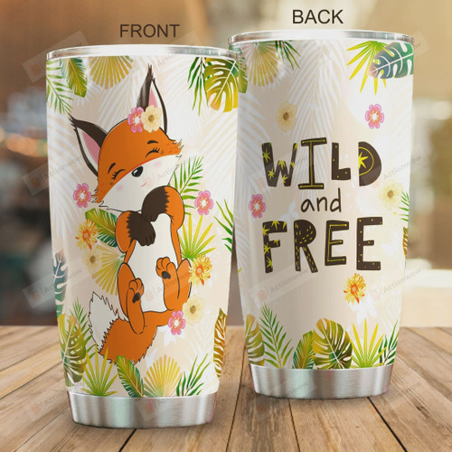 Fox Wild And Free Stainless Steel Tumbler, Tumbler Cups For Coffee/Tea, Great Customized Gifts For Birthday Christmas Thanksgiving