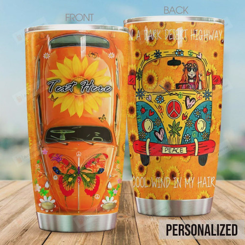 Personalized Hippie Car On A Dark Desert Highway Cool Wind In My Hair Stainless Steel Tumbler, Tumbler Cups For Coffee/Tea, Great Customized Gifts For Birthday Christmas Thanksgiving