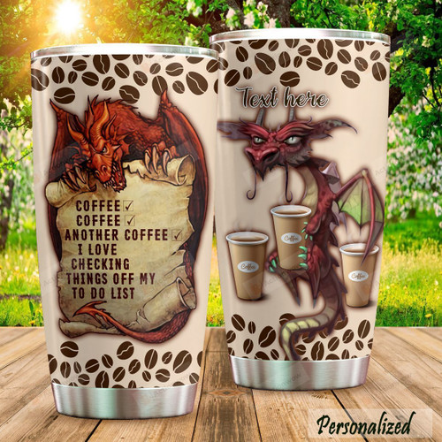 Personalized Coffee And Dragon I Love Checking Things Off My To Do List Stainless Steel Tumbler Perfect Gifts For Coffee Lover Tumbler Cups For Coffee/Tea, Great Customized Gifts For Birthday Christmas Thanksgiving