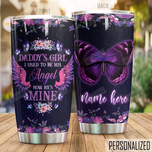 Personalized Butterfly Daddy's Girl He's Mine Stainless Steel Tumbler Perfect Gifts For Butterfly Lover Tumbler Cups For Coffee/Tea, Great Customized Gifts For Birthday Christmas Thanksgiving Father's Day