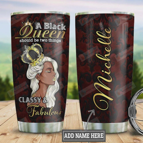 Personalized Black Girl Tumbler A Classy & Fabulous Black Queen Tumbler Cup Stainless Steel Tumbler, Tumbler Cups For Coffee/Tea, Great Customized Gifts For Birthday Christmas