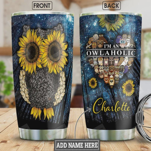 Personalized I Am An Owlaholic Sunflowers Stainless Steel Tumbler Perfect Gifts For Owl Lover 20 Oz Tumbler Cups For Coffee/Tea, Great Customized Gifts For Birthday Christmas Thanksgiving
