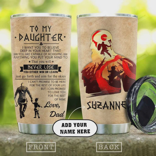Vikings Father And Daughter Personalized Tumbler Cup, I Want You To Believe Deep In Your Heart, Stainless Steel Vacuum Insulated Tumbler 20 Oz, Perfects Gifts For Daughter On Birthday Christmas