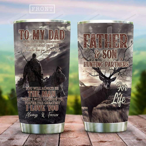 Personalized Hunting To My Dad Father & Son Hunting Partners For Life Stainless Steel Tumbler, Tumbler Cups For Coffee/Tea, Great Customized Gifts For Birthday Christmas Thanksgiving Father's Day