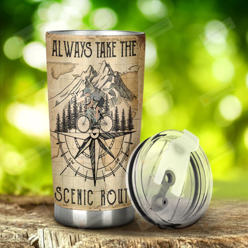 Always Take The Scenic Route Hiking And Cycling Compass Stainless Steel Tumbler, Tumbler Cups For Coffee/Tea, Great Customized Gifts For Birthday Christmas Thanksgiving