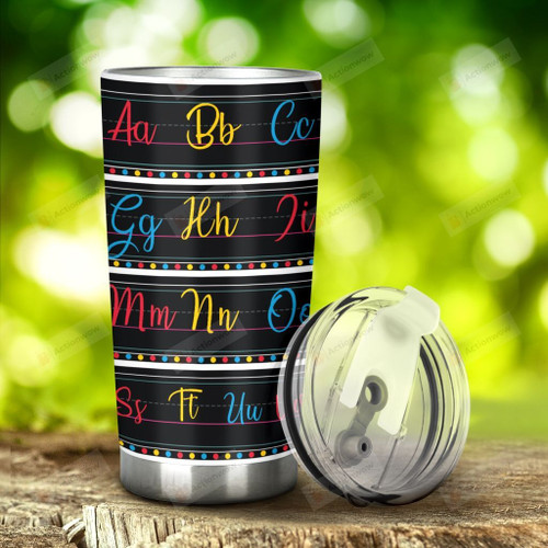 Teacher Alphabet Stainless Steel Tumbler, Tumbler Cups For Coffee/Tea, Great Customized Gifts For Birthday Christmas Thanksgiving