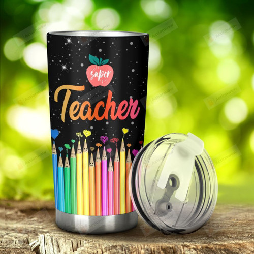 Super Teacher Colorful Pencil Stainless Steel Tumbler, Tumbler Cups For Coffee/Tea, Great Customized Gifts For Birthday Christmas Thanksgiving