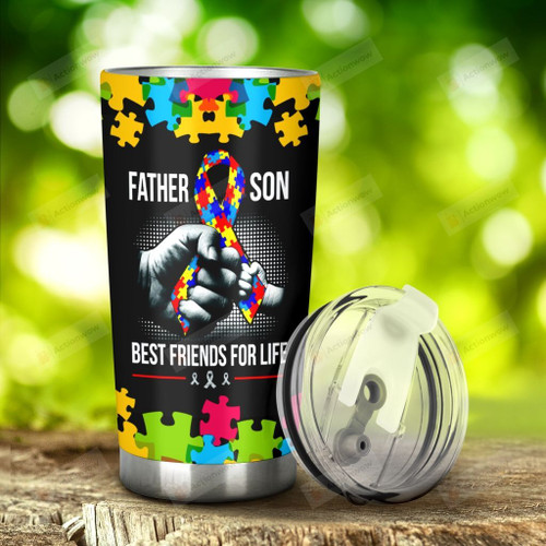 Autism Father And Son Best Friends For Life Tumbler Stainless Steel Tumbler, Tumbler Cups For Coffee/Tea, Great Customized Gifts For Birthday Christmas Thanksgiving Anniversary