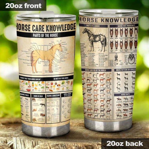 Horse Care Knowledge Stainless Steel Tumbler, Tumbler Cups For Coffee/Tea, Great Customized Gifts For Birthday Christmas Thanksgiving