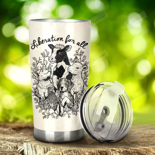 Liberation For All Vegetarian Stainless Steel Tumbler, Tumbler Cups For Coffee/Tea, Great Customized Gifts For Birthday Christmas Thanksgiving