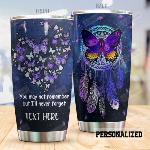 Personalized Alzheimer Tumbler You May Not Remember But I'll Never Forget Best Custom Gifts For Alzheimer Patients 20 Oz Sport Bottle Stainless Steel Vacuum Insulated Tumbler