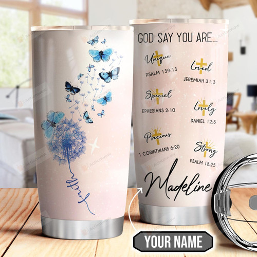 Dandelion Blue Butterfly Faith Personalized God Say You Are Unique Special Tumbler Cup Light Pink Stainless Steel Insulated Tumbler 20 Oz  Great Gifts For Butterfly Lovers Best Birthday Gifts