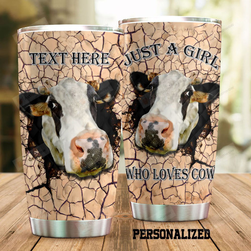 Personalized Cow Just A Girl Who Loves Cow Tumbler Cup Stainless Steel Tumbler, Tumbler Cups For Coffee/Tea, Great Customized Gifts For Birthday Christmas Perfect Gifts For Cow Lovers