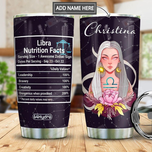 Personalized Zodiac Libra Nutrition Facts Stainless Steel Tumbler, Tumbler Cups For Coffee/Tea, Great Customized Gifts For Birthday Christmas Thanksgiving