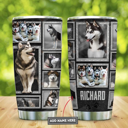 Personalized Husky Collection For You Stainless Steel Tumbler, Tumbler Cups For Coffee/Tea, Great Customized Gifts For Birthday Christmas Thanksgiving