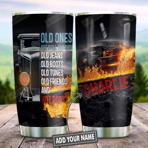 Hot Rods Lover Personalized Tumbler Cup, Old Ones Still Best, Stainless Steel Insulated Tumbler 20 Oz, Coffee/ Tea Tumbler, Special Tumbler For Birthday Christmas Thanksgiving
