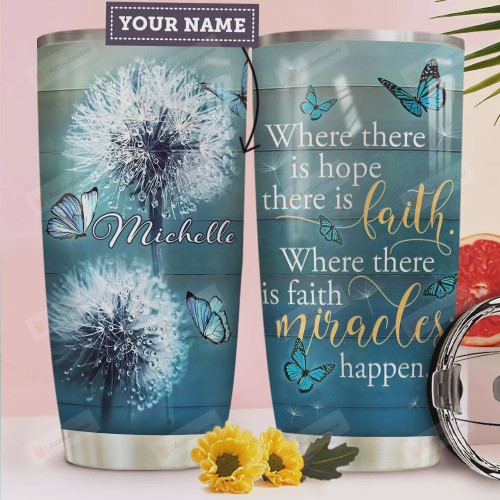 Butterfly Dandelion Faith Personalized Tumbler Cup Where There Is Hope There Is Faith Stainless Steel Vacuum Insulated Tumbler 20 Oz Great Gifts For Birthday Christmas Coffee/ Tea Tumbler With Lid
