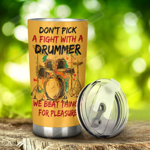 Drum A Fight With A Drummer Stainless Steel Tumbler, Tumbler Cups For Coffee/Tea, Great Customized Gifts For Birthday Christmas Thanksgiving, Anniversary