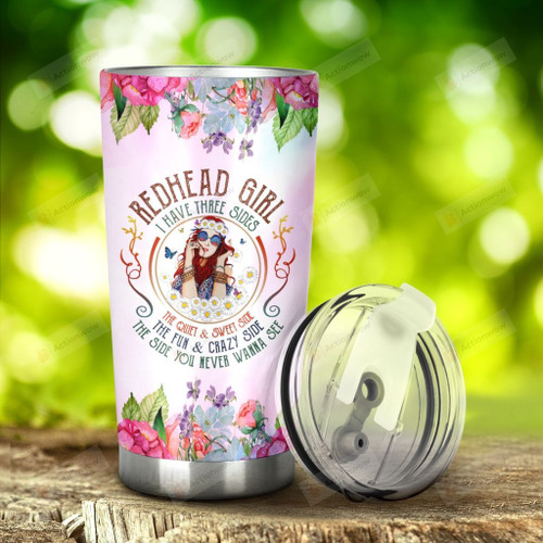 Red Head Girl I Have Three Sides Stainless Steel Tumbler, Tumbler Cups For Coffee/Tea, Great Customized Gifts For Birthday Christmas Thanksgiving, Anniversary