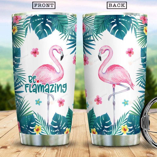 Flamingoes And Tropical Leaves Tumbler Be Flamazing Tumbler Gifts For Flamingo Lovers On Birthday Christmas Thanksgiving 20 Oz Sports Bottle Stainless Steel Vacuum Insulated Tumbler