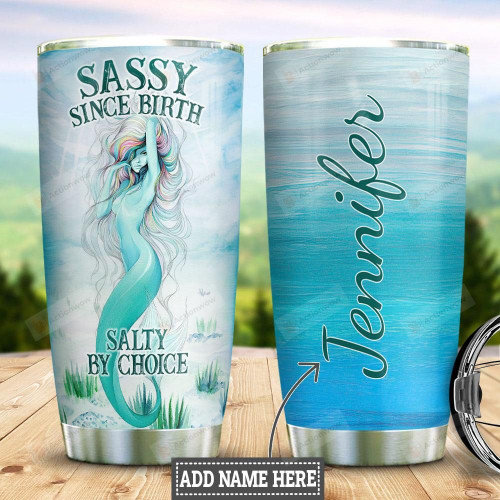 Personalized Mermaid Tumbler Sassy Since Birth Salty By Choice Tumbler Gifts For Mermaid Lovers, Ocean Lovers 20 Oz Sports Bottle Stainless Steel Vacuum Insulated Tumbler