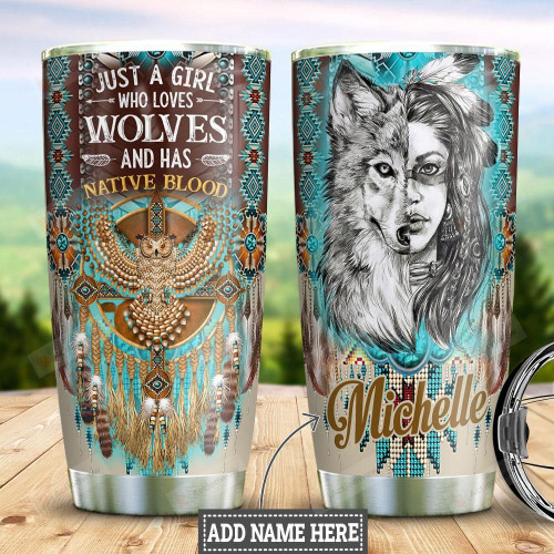Personalized Girl And Native American Wolf Tumbler Just A Girl Who Loves Wolves Tumbler Gifts For Wolf Lovers 20 Oz Sports Bottle Stainless Steel Vacuum Insulated Tumbler