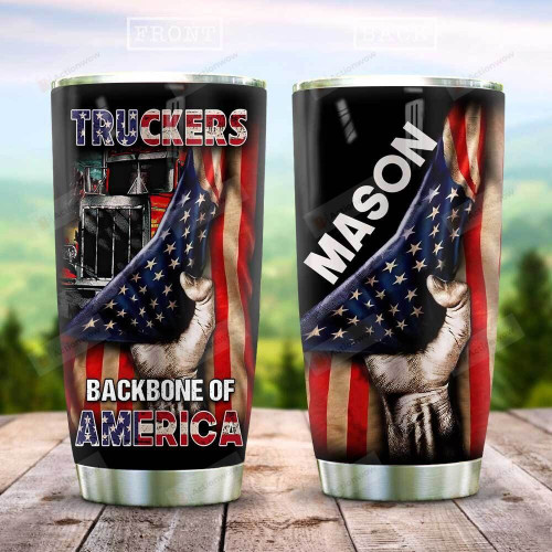 Personalized Truckers Backbone Of America Stainless Steel Tumbler, Tumbler Cups For Coffee/Tea, Great Customized Gifts For Birthday Christmas Thanksgiving